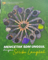 Image of Mencetak SDM Unggul dengan Seribu Langkah